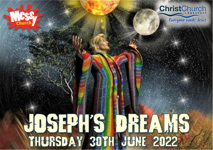 Messy Church - 30th June - Joseph's Dreams